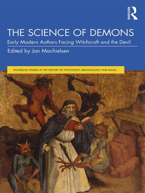 The Witch Hunts of the Past: Lessons from the History of Demonology